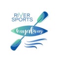 Kayaking and waves. RIVER SPORTS. Lettering.